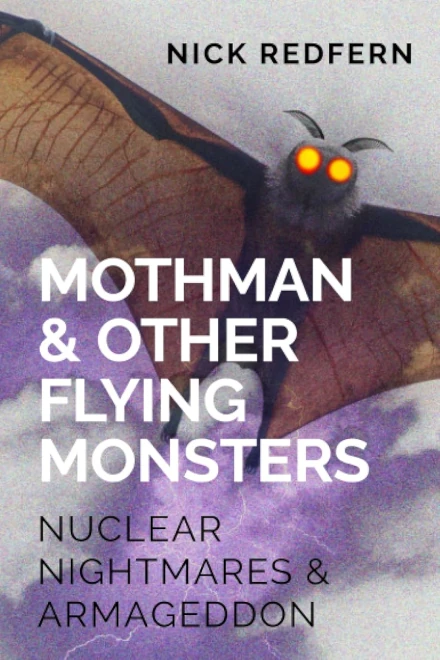 Mothman & Other Flying Monsters