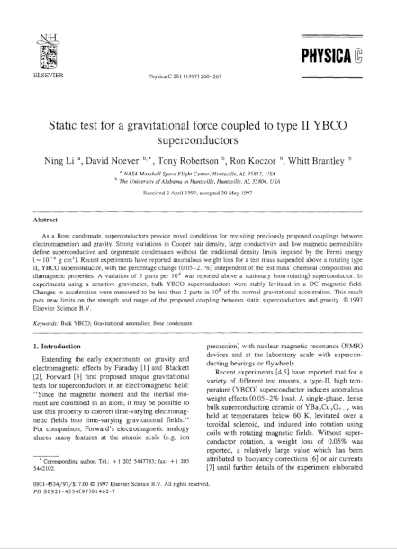 Static Test for a Gravitational Force Coupled to Type II YBCO Superconductors