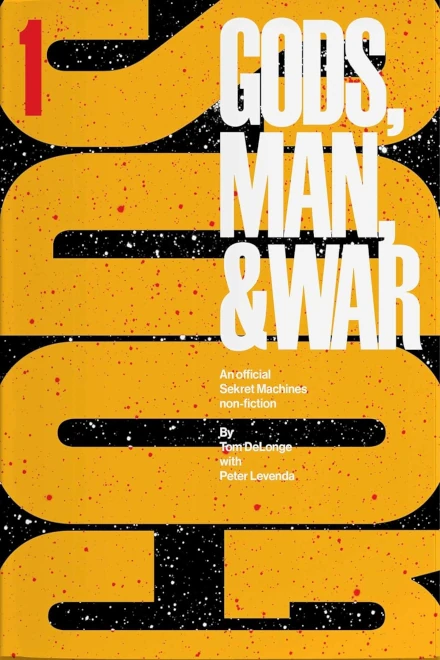 Sekret Machines: Gods, Man, and War - Volume 1