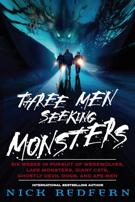 Three Men Seeking Monsters